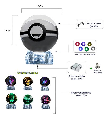 Vista frontal de pokebola de cristal 3D con iluminación LED y figura Pokémon visible